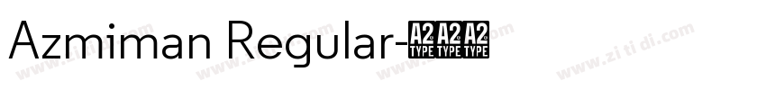 Azmiman Regular字体转换
